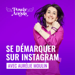 Se démarquer sur instagram avec Aurélie Moulin ©Céline Nieszawer